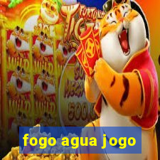 fogo agua jogo